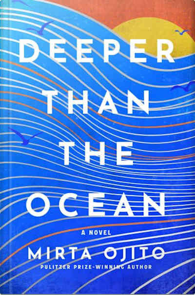 Book cover for Deeper Than the Ocean by Mirta Ojito