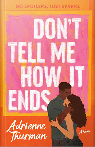 Book cover for Don’t Tell Me How It Ends by Adrienne Thurman