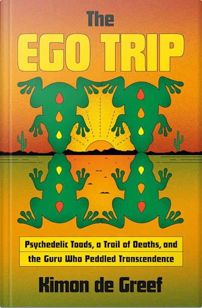 Book cover for The Ego Trip by Kimon de Greef