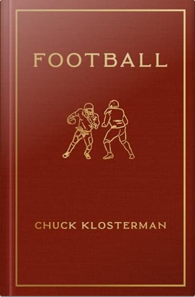 Book cover for Football by Chuck Klosterman