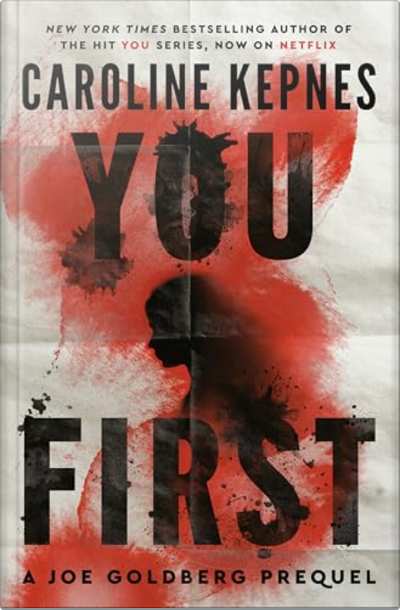 Book cover for You First by Caroline Kepnes