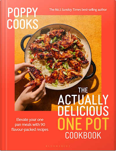 Book cover for Poppy Cooks: The Actually Delicious One Pot Cookbook by Poppy O’Toole