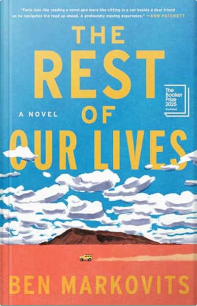 Book cover for The Rest of Our Lives by Ben Markovits