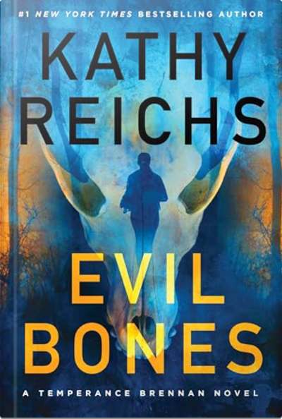 Book cover for Evil Bones by Kathy Reichs