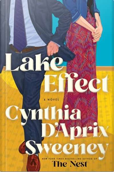 Book cover for Lake Effect by Cynthia D'Aprix Sweeney