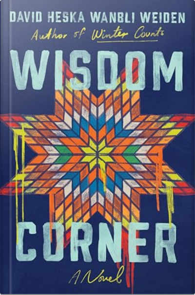 Book cover for Wisdom Corner by David Heska Wanbli Weiden