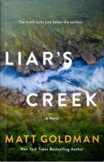 Book cover for Liar’s Creek by Matt Goldman