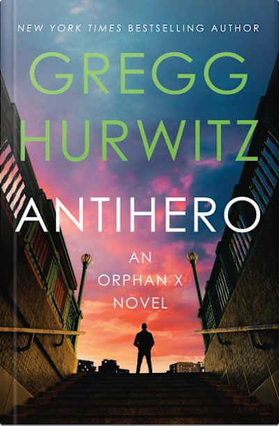 Book cover for Antihero by Gregg Hurwitz