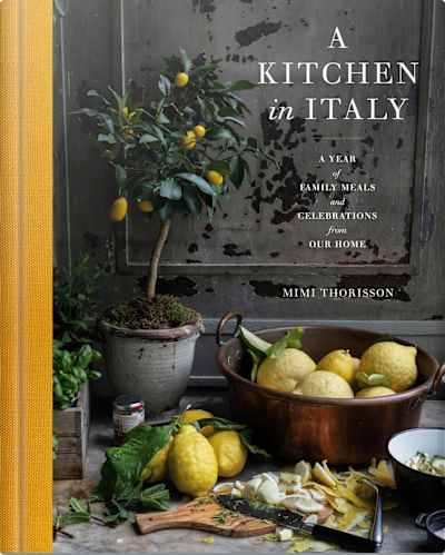 Book cover for A Kitchen in Italy by Mimi Thorisson