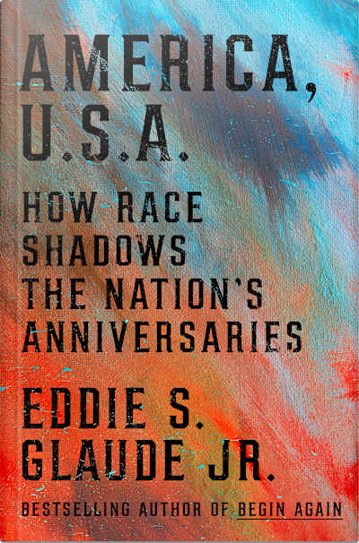 Book cover for America, U.S.A. by Eddie S. Glaude Jr.