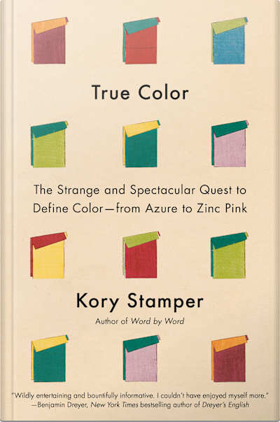 Book cover for True Color by Kory Stamper