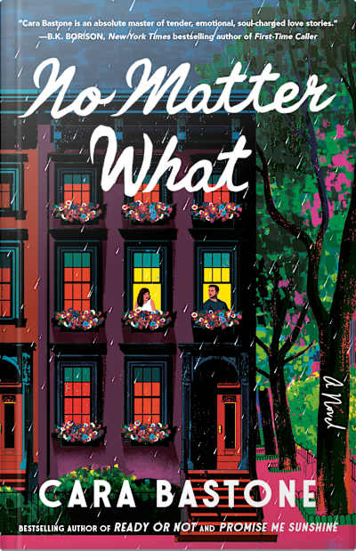 Book cover for No Matter What by Cara Bastone