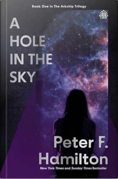 Book cover for A Hole in the Sky by Peter F. Hamilton