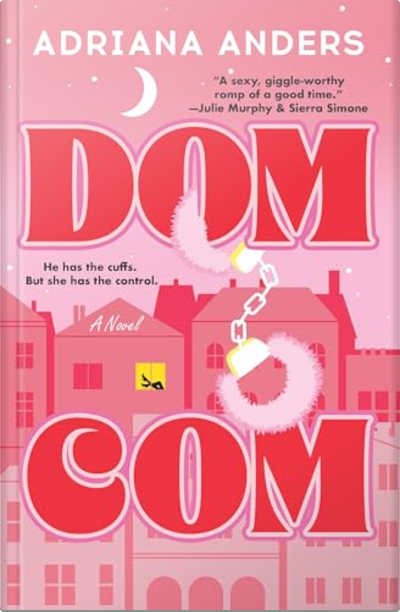 Book cover for Dom-Com by Adriana Anders