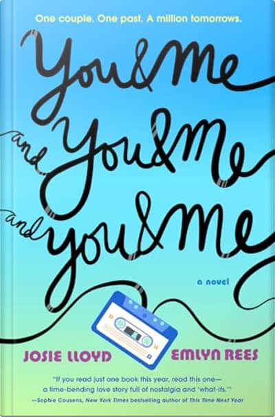 Book cover for You & Me and You & Me and You & Me by Josie Lloyd and Emlyn Rees