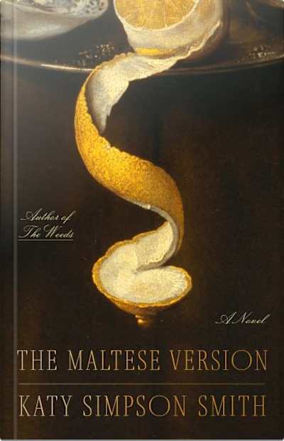 Book cover for The Maltese Version by Katy Simpson Smith