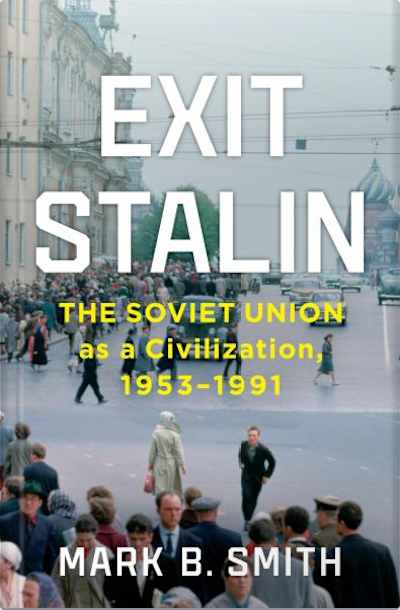 Book cover for Exit Stalin by Mark B. Smith