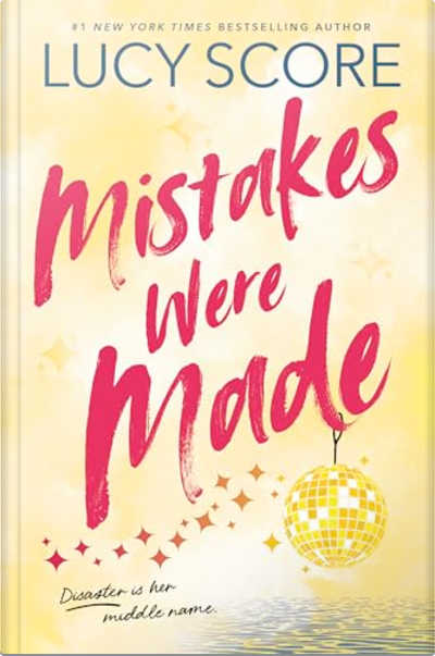 Book cover for Mistakes Were Made by Lucy Score