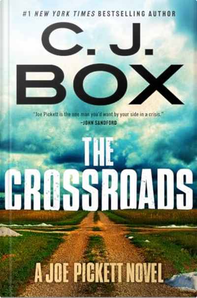 Book cover for The Crossroads by C. J. Box
