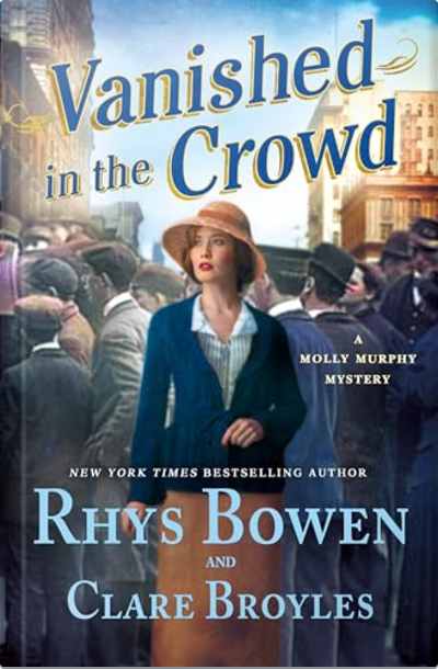 Book cover for Vanished in the Crowd by Rhys Bowen and Clare Broyles