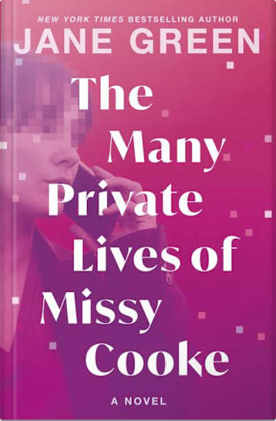 Book cover for The Many Private Lives of Missy Cooke by Jane Green