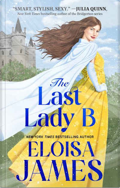 Book cover for The Last Lady B by Eloisa James