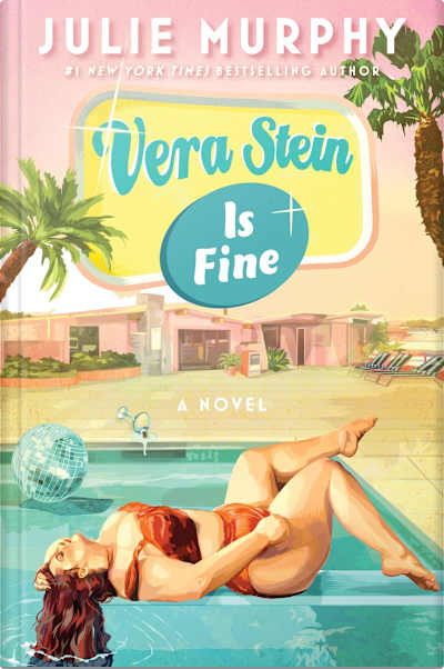 Book cover for Vera Stein Is Fine by Julie Murphy