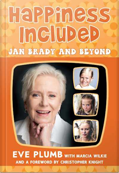 Book cover for Happiness Included by Marcia Wilkie and Eve Plumb