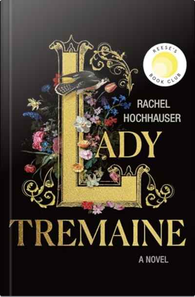 Book cover for Lady Tremaine by Rachel Hochhauser