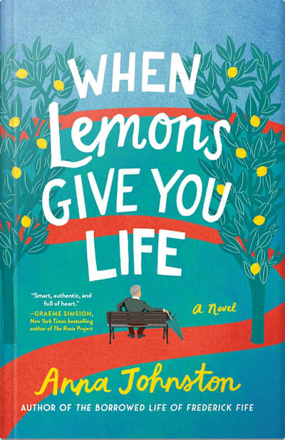 Book cover for When Lemons Give You Life by Anna Johnston