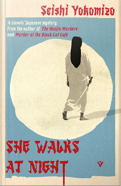Book cover for She Walks at Night by Seishi Yokomizo