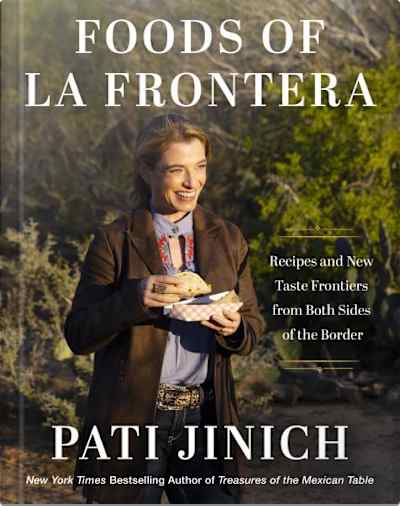 Book cover for Pati Jinich Foods of La Frontera by Pati Jinich