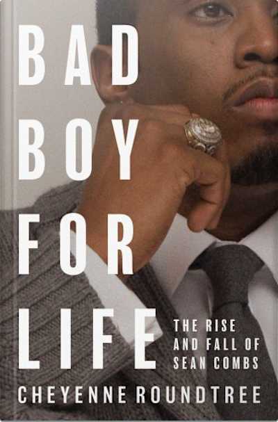 Book cover for Bad Boy for Life by Cheyenne Roundtree