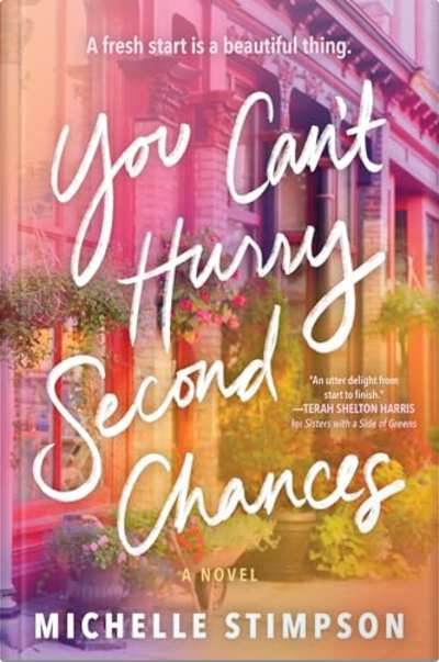 Book cover for You Can’t Hurry Second Chances by Michelle Stimpson