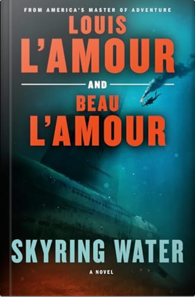 Book cover for Skyring Water by Beau L’Amour and Louis L’Amour