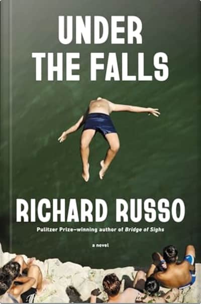 Book cover for Under the Falls by Richard Russo