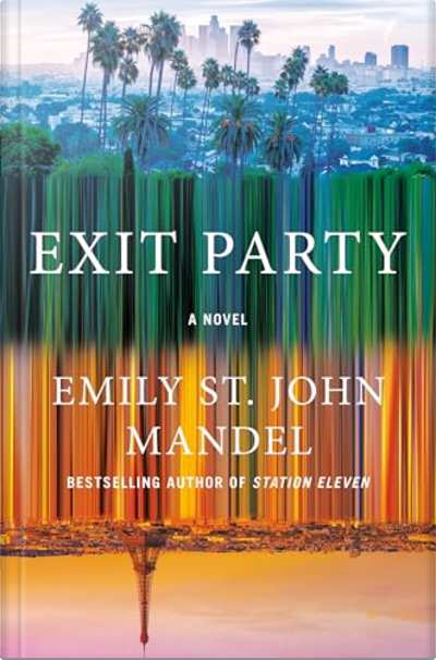 Book cover for Exit Party by Emily St. John Mandel