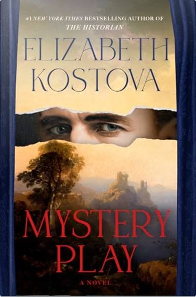 Book cover for Mystery Play by Elizabeth Kostova