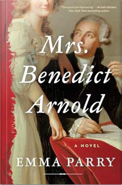 Book cover for Mrs. Benedict Arnold by Emma Parry