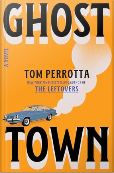 Book cover for Ghost Town by Tom Perrotta
