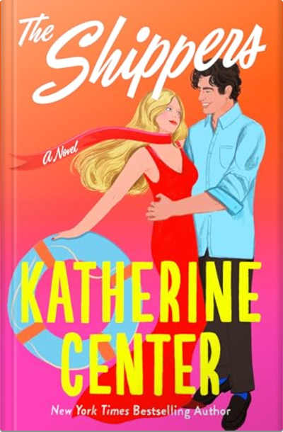 Book cover for The Shippers by Katherine Center