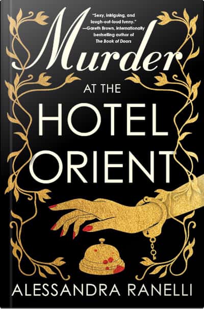 Book cover for Murder at the Hotel Orient by Alessandra Ranelli