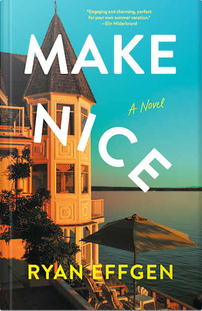 Book cover for Make Nice by Ryan Effgen