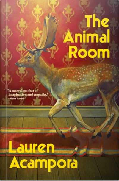 Book cover for The Animal Room by Lauren Acampora