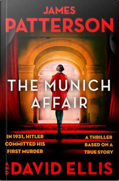 Book cover for The Munich Affair by James Patterson and David Ellis