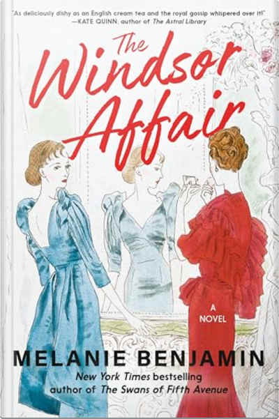 Book cover for The Windsor Affair by Melanie Benjamin