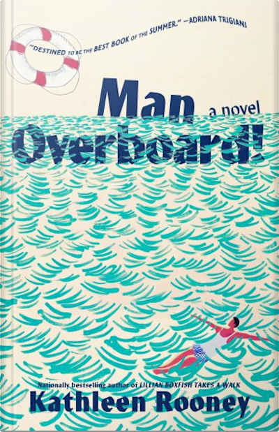 Book cover for Man Overboard! by Kathleen Rooney