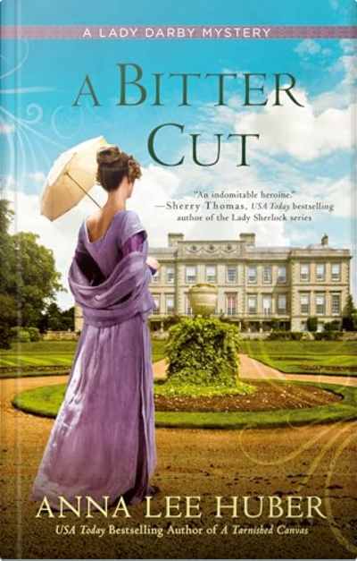 Book cover for A Bitter Cut by Anna Lee Huber