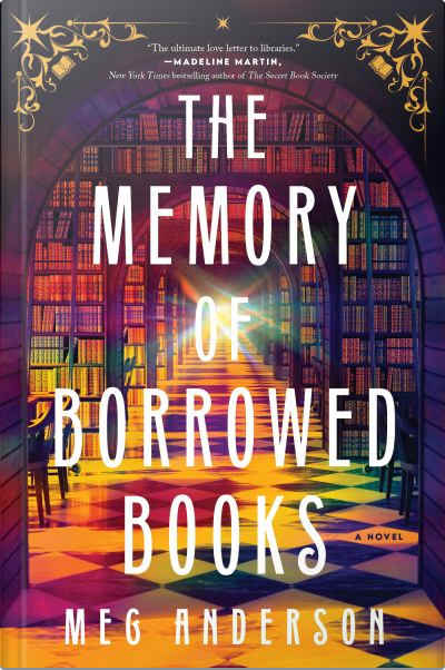 Book cover for The Memory of Borrowed Books by Meg Anderson