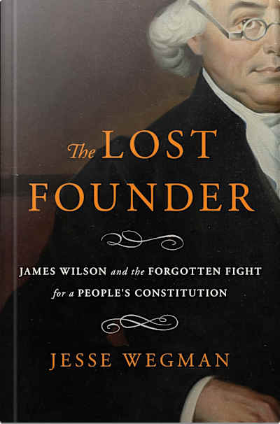 Book cover for The Lost Founder by Jesse Wegman